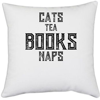                       UDNAG White Polyester 'Cat | CATS TEA BOOKS NAPS 2' Pillow Cover [16 Inch X 16 Inch]                                              