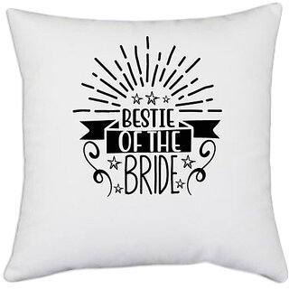                       UDNAG White Polyester 'Bestie | Bestie of the' Pillow Cover [16 Inch X 16 Inch]                                              