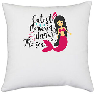                       UDNAG White Polyester 'Seaqueen | Cutest Mermaid under the sea' Pillow Cover [16 Inch X 16 Inch]                                              