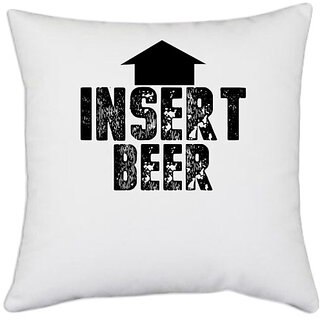                       UDNAG White Polyester 'Beer | insert beer' Pillow Cover [16 Inch X 16 Inch]                                              