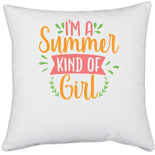                       UDNAG White Polyester 'Summer | i'm a summer kind of girl' Pillow Cover [16 Inch X 16 Inch]                                              