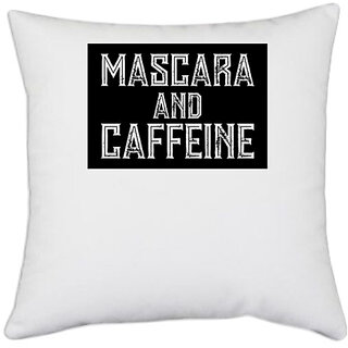                       UDNAG White Polyester 'Makeup | MASCARA AND CAFFEINE 2' Pillow Cover [16 Inch X 16 Inch]                                              