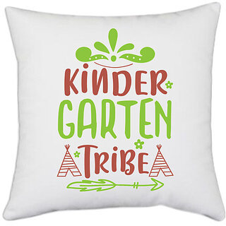 UDNAG White Polyester 'Kindergarten | kindergarten tribe' Pillow Cover [16 Inch X 16 Inch]