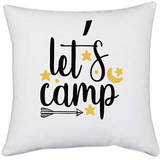                       UDNAG White Polyester 'Camp | Let's camp' Pillow Cover [16 Inch X 16 Inch]                                              