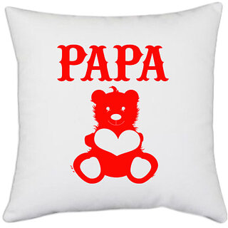                       UDNAG White Polyester 'Father | PAPA WITH BEAR' Pillow Cover [16 Inch X 16 Inch]                                              