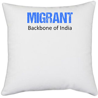                       UDNAG White Polyester 'Migrant | Backbone of India' Pillow Cover [16 Inch X 16 Inch]                                              