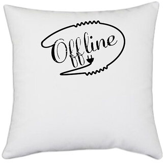                       UDNAG White Polyester 'Offline | Off line' Pillow Cover [16 Inch X 16 Inch]                                              