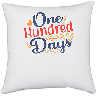                       UDNAG White Polyester '100 days | one hundred days' Pillow Cover [16 Inch X 16 Inch]                                              