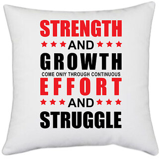                       UDNAG White Polyester 'Struggle | Strength and Growth' Pillow Cover [16 Inch X 16 Inch]                                              