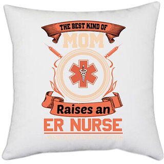                       UDNAG White Polyester 'Nurse | THE BEST KIND OF MOM' Pillow Cover [16 Inch X 16 Inch]                                              