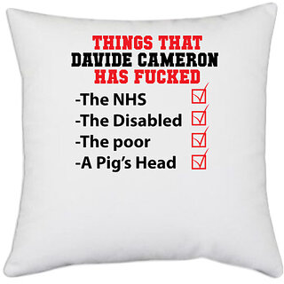                       UDNAG White Polyester '| Things That davide cameron' Pillow Cover [16 Inch X 16 Inch]                                              