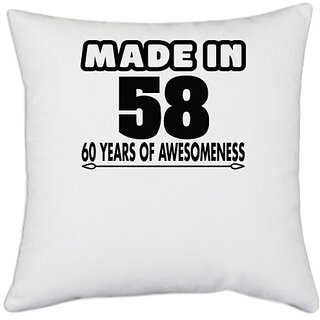                       UDNAG White Polyester 'Awesomeness | made in 58' Pillow Cover [16 Inch X 16 Inch]                                              