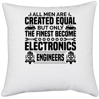                       UDNAG White Polyester 'Electronic Engineer | All men are created' Pillow Cover [16 Inch X 16 Inch]                                              