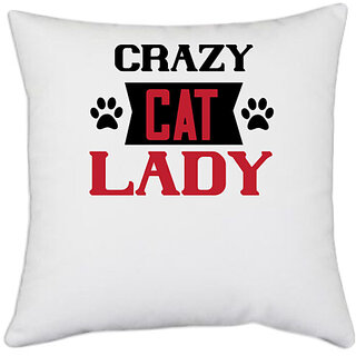                       UDNAG White Polyester 'Lady | crazy cat lady' Pillow Cover [16 Inch X 16 Inch]                                              
