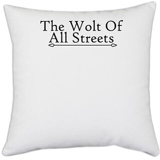                       UDNAG White Polyester 'The Walt | the wolt of all streets' Pillow Cover [16 Inch X 16 Inch]                                              