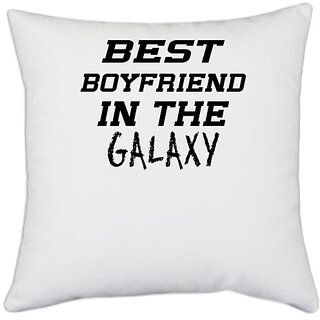                       UDNAG White Polyester 'Boyfriend | best boyfriend in the galaxy' Pillow Cover [16 Inch X 16 Inch]                                              