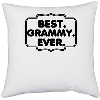                       UDNAG White Polyester 'Grammy | best. grammy ever' Pillow Cover [16 Inch X 16 Inch]                                              