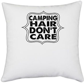                       UDNAG White Polyester 'Camping | camping hair don't' Pillow Cover [16 Inch X 16 Inch]                                              