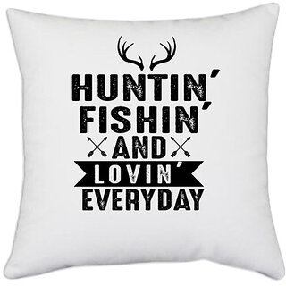                       UDNAG White Polyester 'Hunter | Hunting Fishing' Pillow Cover [16 Inch X 16 Inch]                                              