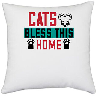                       UDNAG White Polyester 'Cat | ats bless this home' Pillow Cover [16 Inch X 16 Inch]                                              