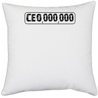                       UDNAG White Polyester 'CEO | ceo,000,000' Pillow Cover [16 Inch X 16 Inch]                                              