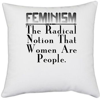                       UDNAG White Polyester 'Feminism | eminism the radical' Pillow Cover [16 Inch X 16 Inch]                                              