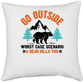                       UDNAG White Polyester 'Winter | go outside worst case scenario a bear kills you 01' Pillow Cover [16 Inch X 16 Inch]                                              