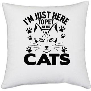                       UDNAG White Polyester 'Cat | I'm just here' Pillow Cover [16 Inch X 16 Inch]                                              