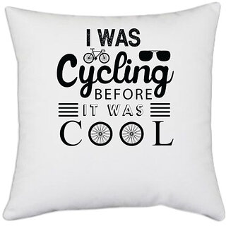                       UDNAG White Polyester 'Cycling | I Was Cycling' Pillow Cover [16 Inch X 16 Inch]                                              
