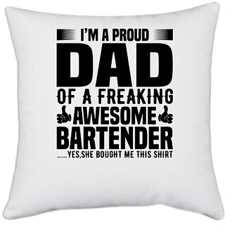                       UDNAG White Polyester 'Father | I'm a proud dad' Pillow Cover [16 Inch X 16 Inch]                                              