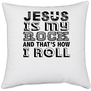                       UDNAG White Polyester 'is my rock' Pillow Cover [16 Inch X 16 Inch]                                              