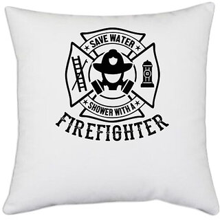                       UDNAG White Polyester 'Fire Fighter | Save water' Pillow Cover [16 Inch X 16 Inch]                                              
