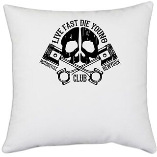                       UDNAG White Polyester 'Death | Live fast' Pillow Cover [16 Inch X 16 Inch]                                              