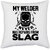 UDNAG White Polyester 'Welder | My welder never' Pillow Cover [16 Inch X 16 Inch]