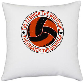                       UDNAG White Polyester 'Volleyball | e sterner the discipline, the greater the devotion' Pillow Cover [16 Inch X 16 Inch]                                              