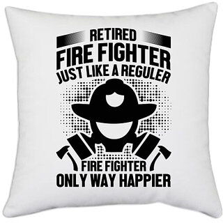                       UDNAG White Polyester 'Fire Fighter | Retired fire' Pillow Cover [16 Inch X 16 Inch]                                              