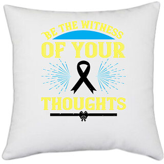                       UDNAG White Polyester 'Witness, Laywer | Be the witness of your thoughts' Pillow Cover [16 Inch X 16 Inch]                                              
