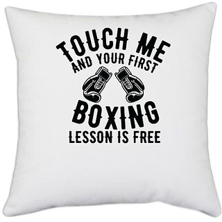                      UDNAG White Polyester 'Boxing | Touch Me' Pillow Cover [16 Inch X 16 Inch]                                              