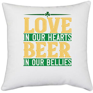                       UDNAG White Polyester 'Beer | love in our hearts beer in our bellies' Pillow Cover [16 Inch X 16 Inch]                                              