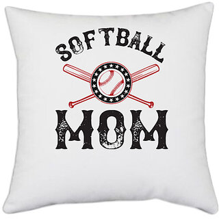                       UDNAG White Polyester 'Mother, Softball | softball mom copy' Pillow Cover [16 Inch X 16 Inch]                                              