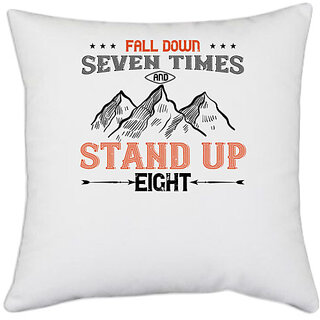                       UDNAG White Polyester 'Mountain Adventure | Fall down seven times and stand up eight' Pillow Cover [16 Inch X 16 Inch]                                              