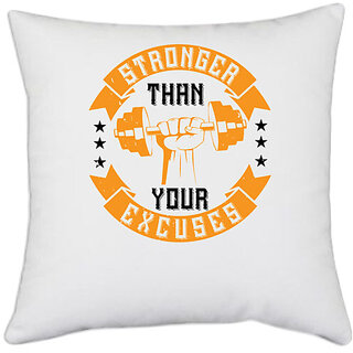                       UDNAG White Polyester 'Gym | stronger than your excuses' Pillow Cover [16 Inch X 16 Inch]                                              