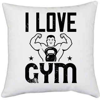                       UDNAG White Polyester 'Gym | i love gym' Pillow Cover [16 Inch X 16 Inch]                                              