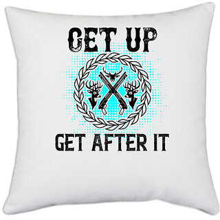                       UDNAG White Polyester 'Hunting | Get up get after it' Pillow Cover [16 Inch X 16 Inch]                                              