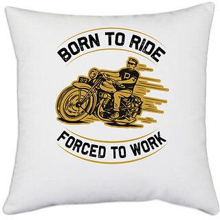                       UDNAG White Polyester 'Rider | Born copy' Pillow Cover [16 Inch X 16 Inch]                                              