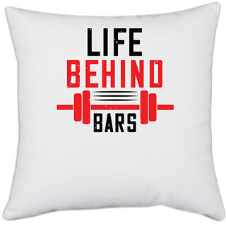                       UDNAG White Polyester 'Gym | life behind bars' Pillow Cover [16 Inch X 16 Inch]                                              