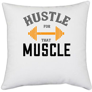                       UDNAG White Polyester 'Gym | hustel for that muscle' Pillow Cover [16 Inch X 16 Inch]                                              
