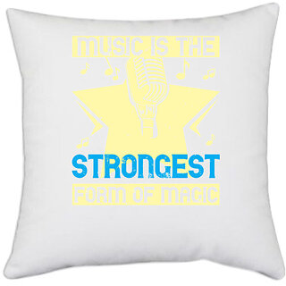                       UDNAG White Polyester 'Music | Music is the strongest form of magic' Pillow Cover [16 Inch X 16 Inch]                                              