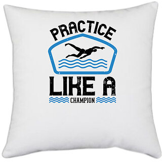                       UDNAG White Polyester 'Swimming | Practice like a champion' Pillow Cover [16 Inch X 16 Inch]                                              