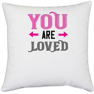                       UDNAG White Polyester 'Love | you are loved' Pillow Cover [16 Inch X 16 Inch]                                              